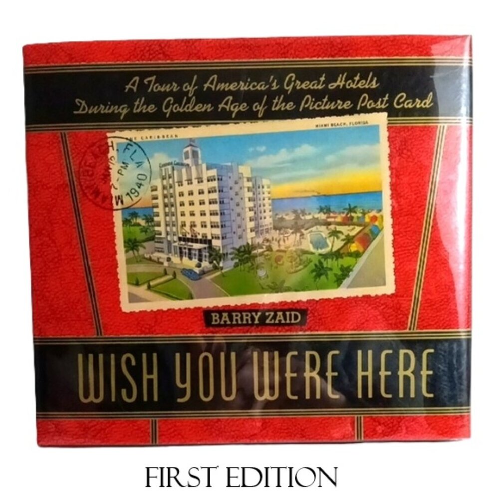 Vintage HCBook Wish You‎ Were Here Barry Zaid Crown Publishing Group 1990